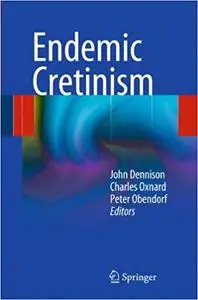 Endemic Cretinism (Repost)