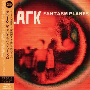 Clark - Fantasm Planes [EP] (2012) [Japanese Edition]