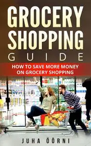 «Grocery Shopping Guide» by Juha Öörni