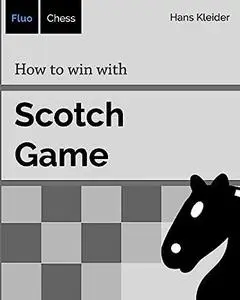 How to win with Scotch Game