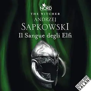 «Il Sangue degli Elfi» by Andrzej Sapkowski