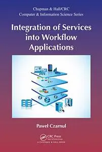 Integration of Services into Workflow Applications