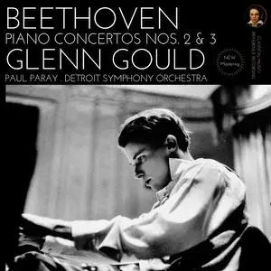 Glenn Gould - Beethoven: Piano Concertos Nos. 2,3 (2022)