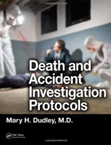 Death and Accident Investigation Protocols