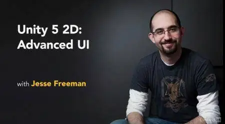 Lynda - Unity 5 2D: Advanced UI (2016) [repost]
