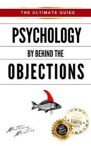 Psychology by Behind the Objections