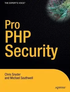 Pro PHP Security by Chris Snyder [Repost]