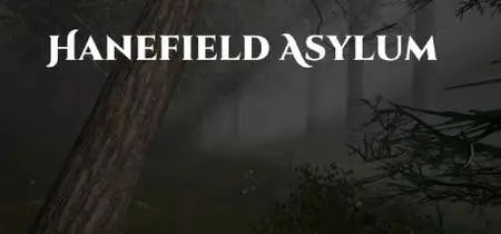 Hanefield Asylum (2020)