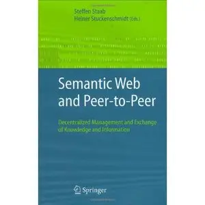 Semantic Web and Peer-to-Peer [Repost]