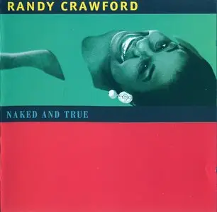 Randy Crawford - Naked and True (1995) Re-Upload