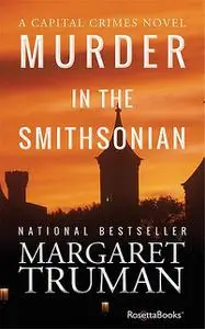 «Murder in the Smithsonian» by Margaret Truman