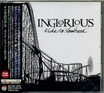 Inglorious - Ride To Nowhere (2019) {Japanese Edition}