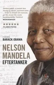 «Eftertanker» by Nelson Mandela