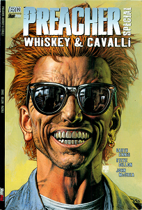 Preacher Special - Volume 3 - Whiskey & Cavalli