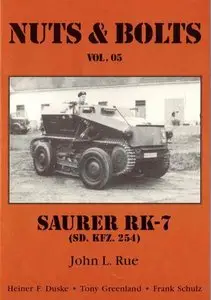 Nuts & Bolts Vol. 5: Saurer RK-7 (Sd.Kfz.254) (Repost)