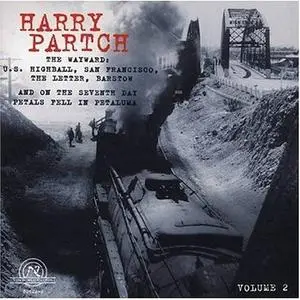 Harry Partch - The Harry Partch Collection, Vol.2 (2004)