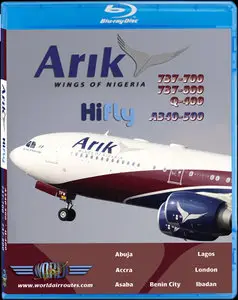 JustPlanes Flight In The Cockpit: Arik Air A340 737 And Q400 (2012)