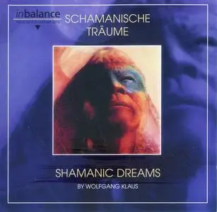 Wolfgang Klaus - Shamanic Dreams (2009)