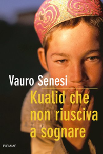 Kualid che non riusciva a sognare - Vauro Senesi