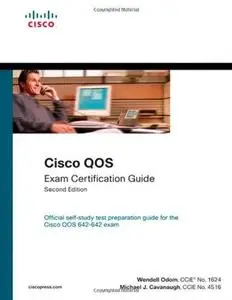 Cisco QOS Exam Certification Guide (IP Telephony Self-Study), Second Edition