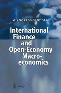 International finance and open-economy macroeconomics
