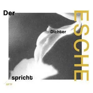 Esche - Der Dichter Spricht (2018) [Official Digital Download]