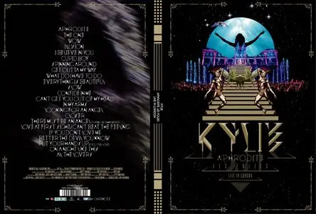 Kylie Minogue - Aphrodite Les Folies: Live in London (2011)
