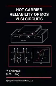 Hot-Carrier Reliability of MOS VLSI Circuits