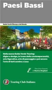 AA.VV. - Touring Club Italiano. Paesi Bassi