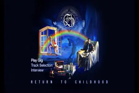 Fish - Return To Childhood (2006)