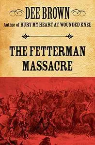 The Fetterman Massacre