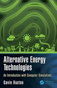 Alternative Energy Technologies: An Introduction with Computer Simulations (Repost)