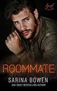 «Roommate» by Sarina Bowen