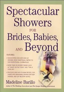 Spectacular Showers for Brides, Babies, and Beyond (repost)