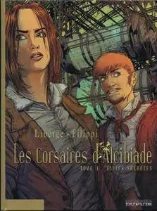 Les Corsaires d'Alcibiade - Tome 01 - Élites secrètes