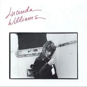 Lucinda Williams - Lucinda Williams (1988) [reissue, 1998]