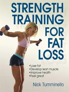 Strength Training for Fat Loss (repost)