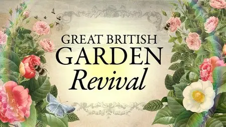 Great British Garden Revival (2014)