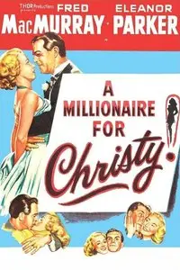 A Millionaire for Christy (1951)