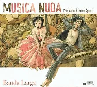 Musica Nuda - Banda Larga (2013)