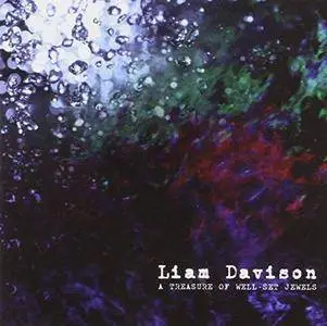 Liam Davison - A Treasure of Well-Set Jewels (Emerald Edition) (2011)
