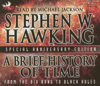 A Brief History of Time: From the Big Bang to Black Holes (Audiobook) (Repost)