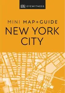 DK Eyewitness New York City Mini Map and Guide (Pocket Travel Guide)