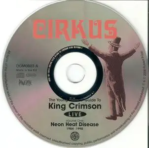 King Crimson - Cirkus: The Young Persons' Guide To King Crimson Live (1999)