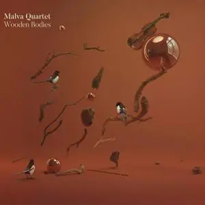 Malva Quartet - Wooden Bodies (2021) [Official Digital Download 24/96]