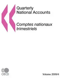 Quarterly National Accounts / Comptes nationaux trimestriels. Volume 2009 Issue 4