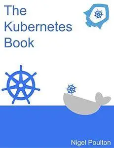 The Kubernetes Book