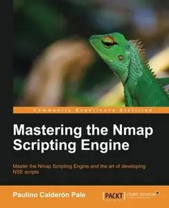 Mastering Nmap Scripting Engine