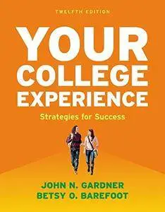 Your College Experience: Strategies for Success