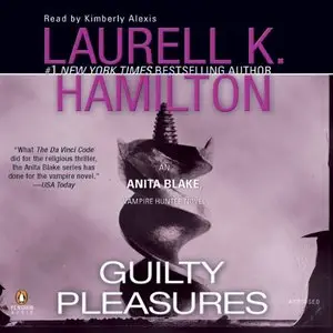 Guilty Pleasures (Anita Blake, Vampire Hunter) (Audiobook)